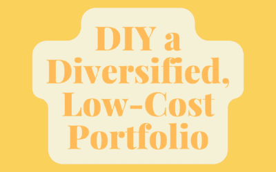 How to DIY a Fully Diversified, Low-Cost Portfolio
