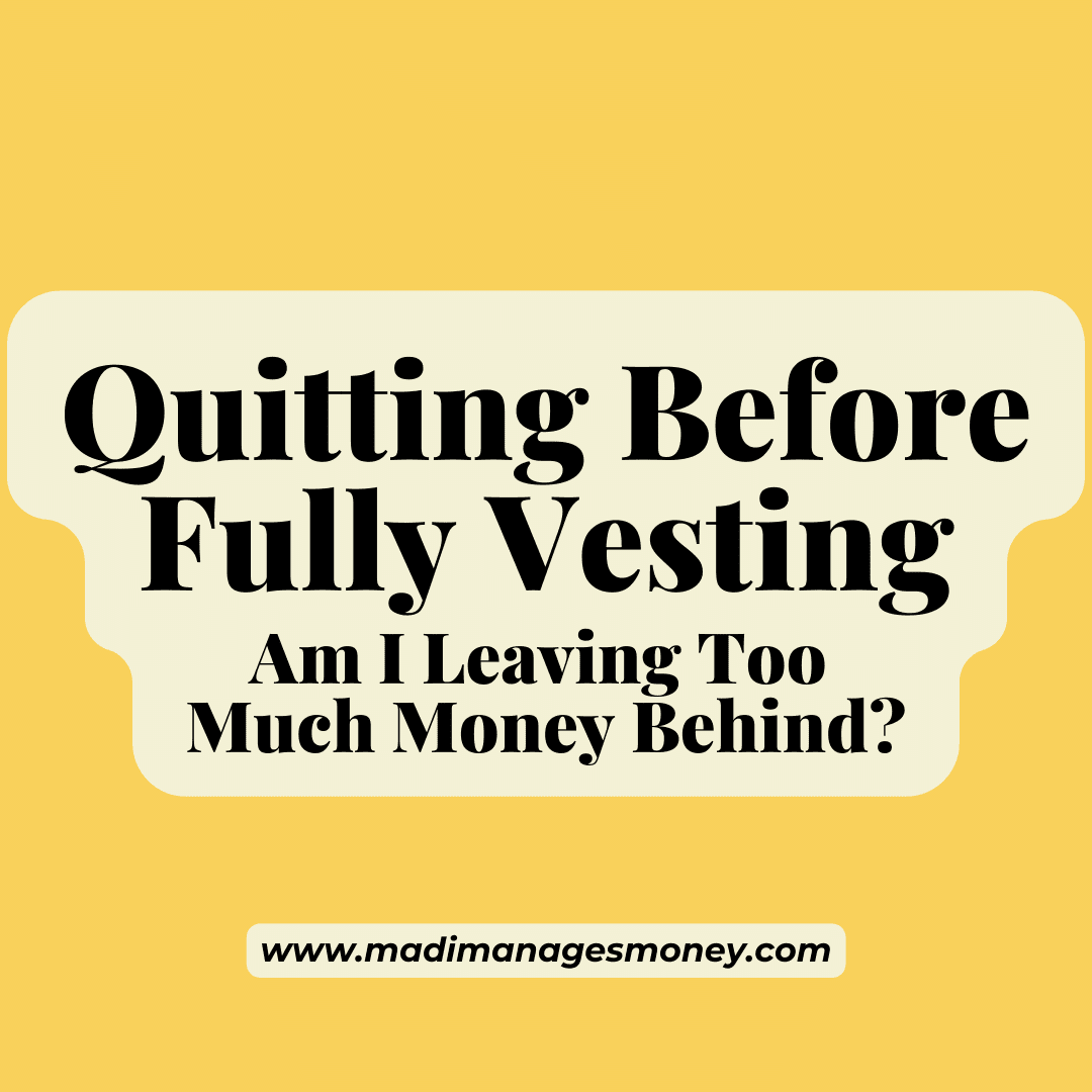 quitting before fully vesting