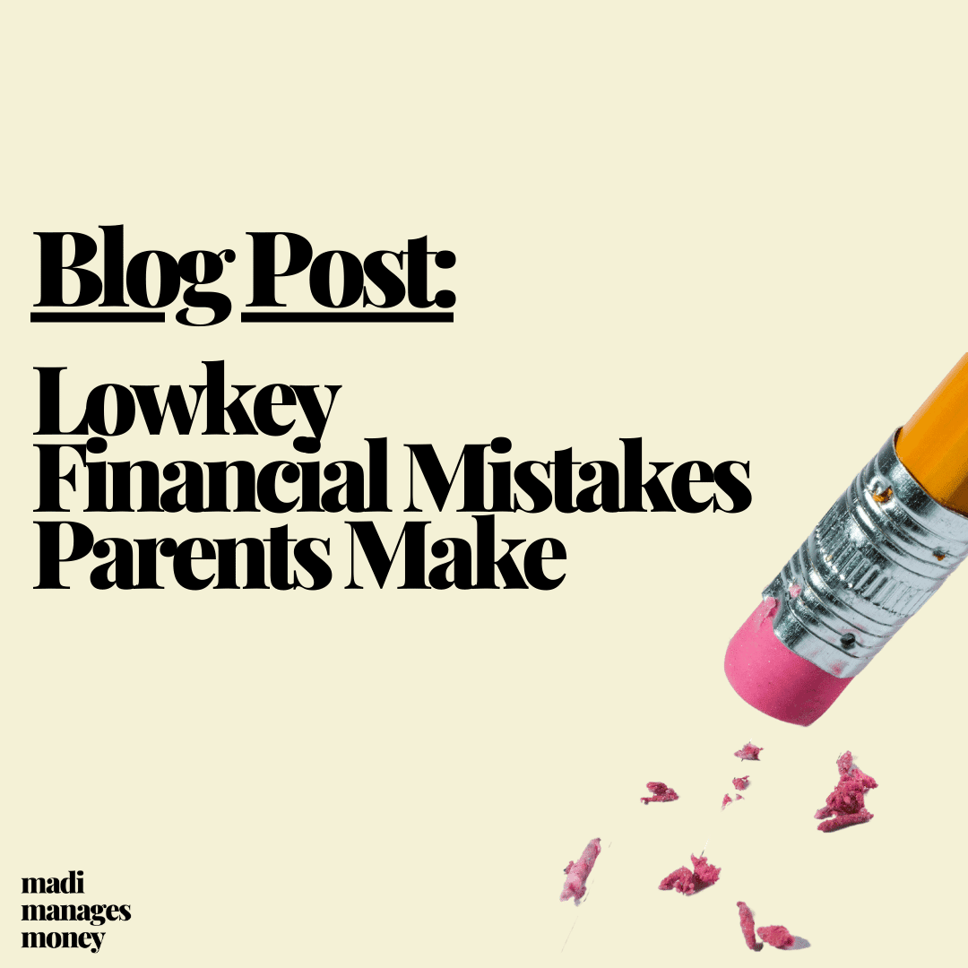 financial mistakes parents make