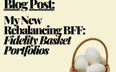 My New Rebalancing BFF: Fidelity Basket Portfolios