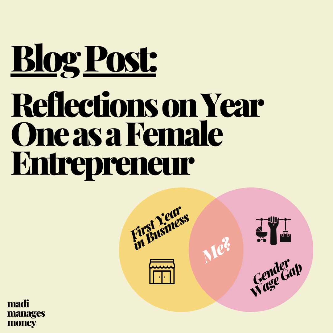 blog post: reflections on year one as a female entrepreneur