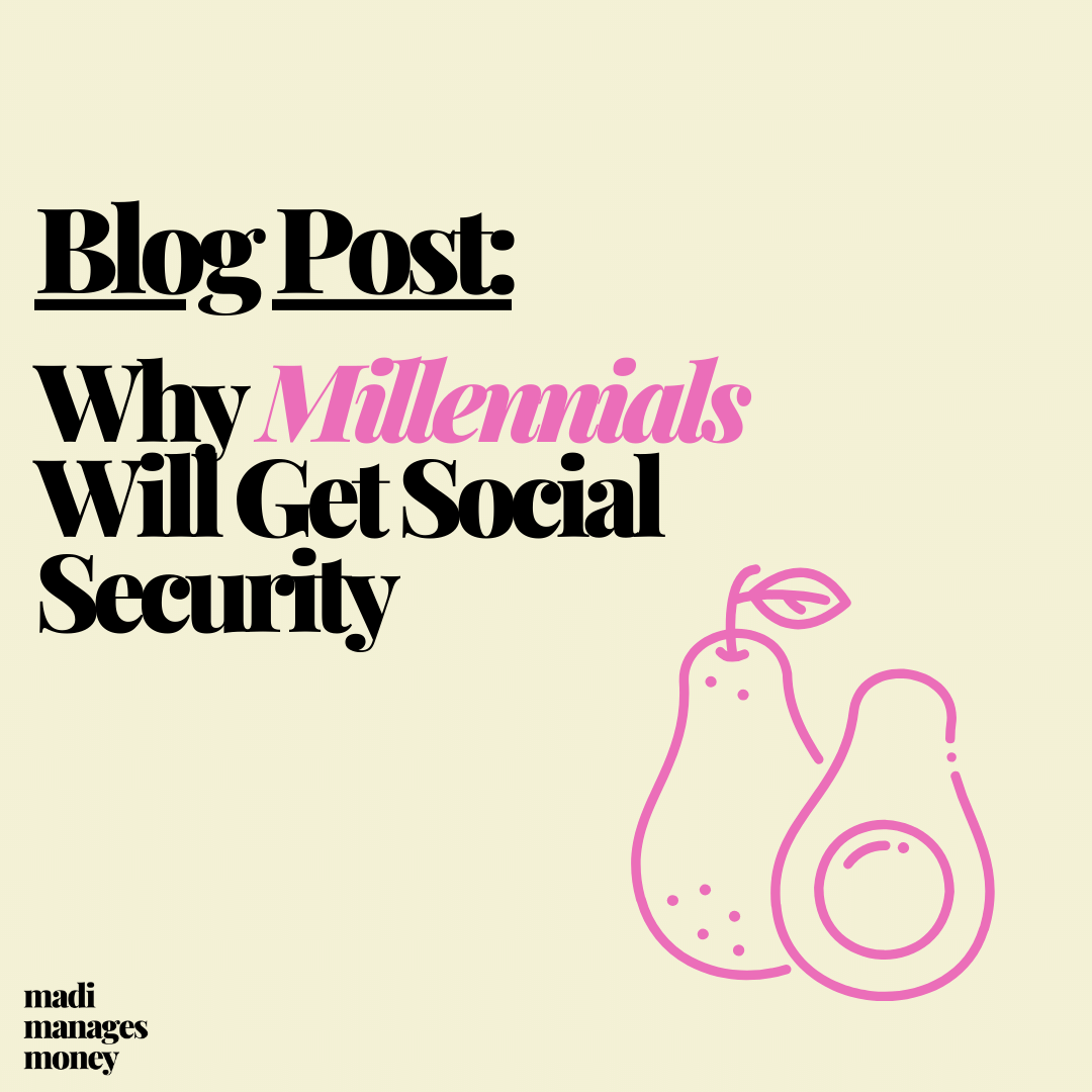 why millennials will get social security blog post