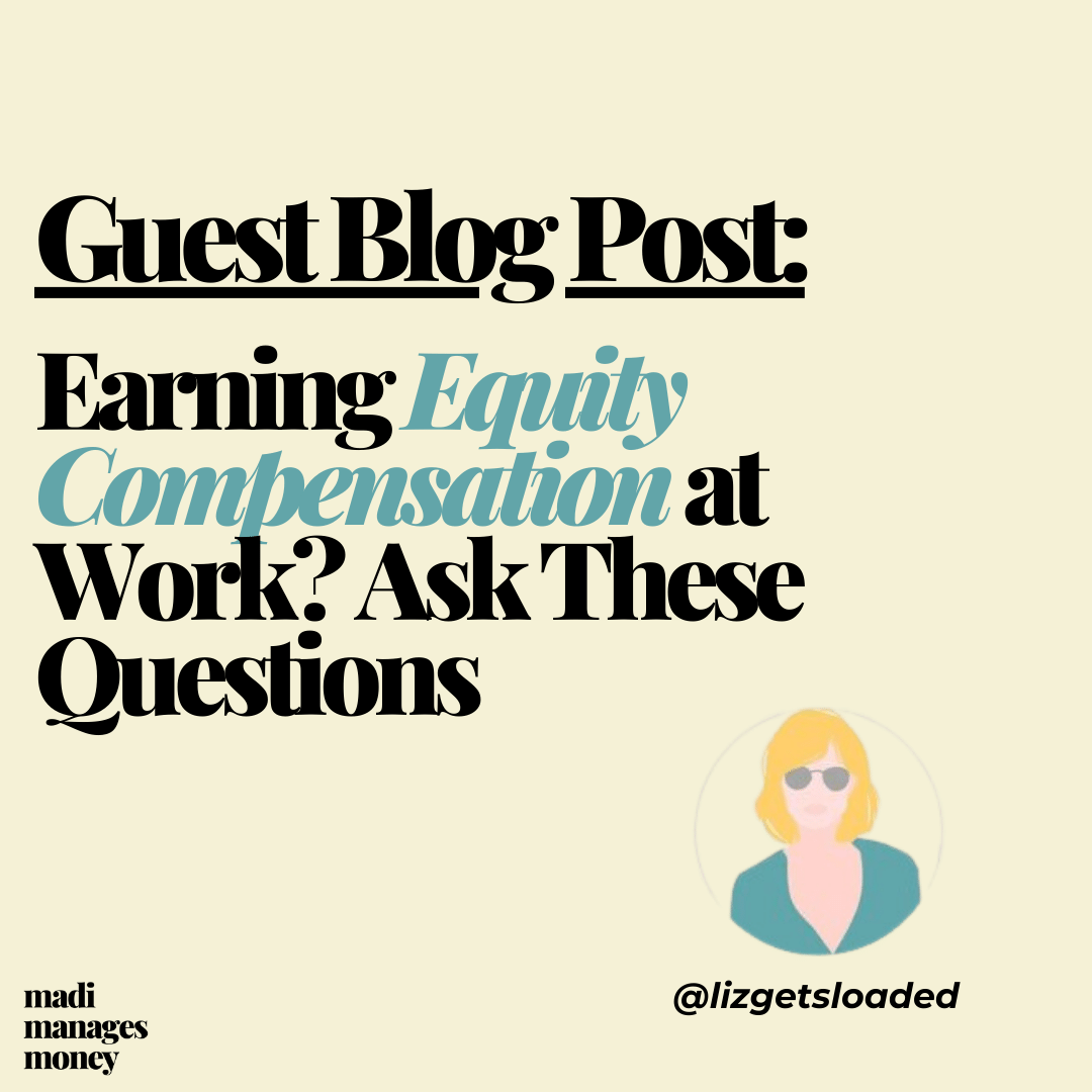 guest blog post by liz gets loaded: earning equity compensation